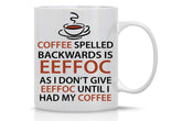 AW Fashions Eeffoc mug front view with bold backwards phrase, a playful desk starter