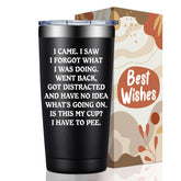 Birgilt I Came I Saw I Forgot Tumbler 20oz front view—durable stainless steel for daily hydration.