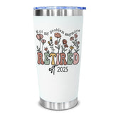 CHOANG Not My Problem Anymore cup 20oz tumbler keeps beverages hot or cold on the go