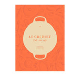 Le Creuset Cookbook hardcover with 231 pages inspiring home cooking