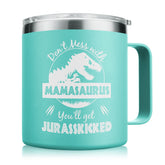 NOWWISH Mamasaurus 14oz tumbler with lid keeps drinks hot or cold.