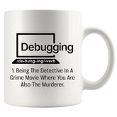 Panvola debugging mug front view with bold quote, ideal for coding sessions.
