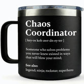 WECACYD Chaos Coordinator mug front view, sleek 14oz coffee cup for office use.