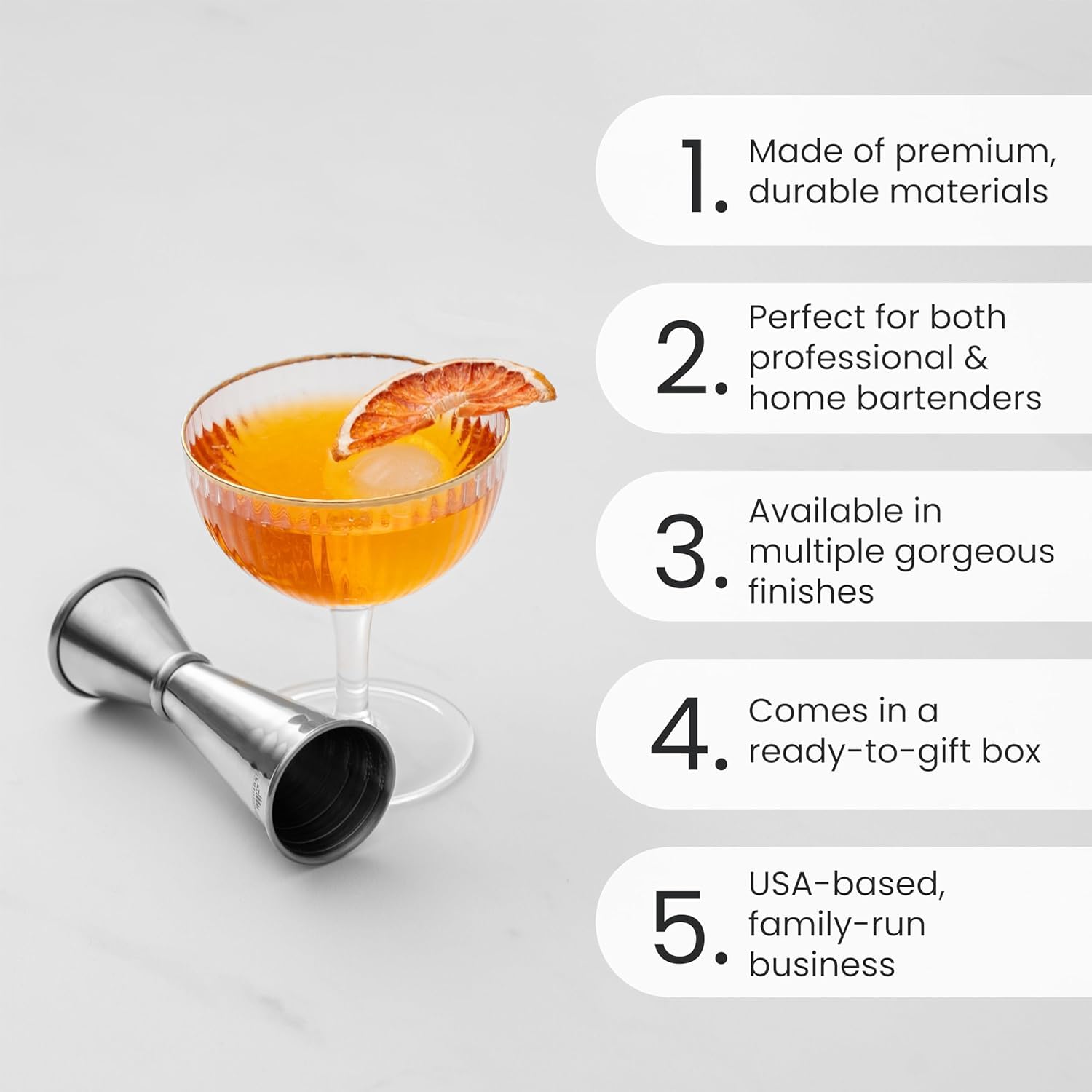 A Bar Above Jigger quarter-ounce engraved markings support precise measurements