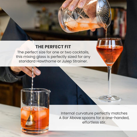A Bar Above mixing glass fits Hawthorne and Julep strainers for easy use.