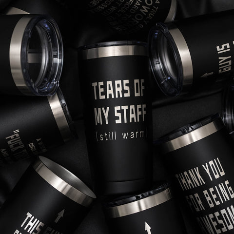 ARIABLE Tears of My Staff tumbler on desk, ready-to-gift design for the office