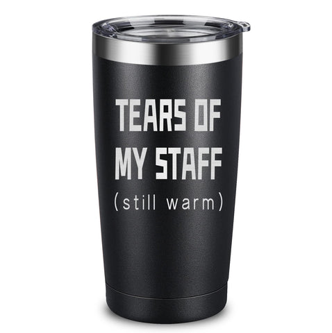 ARIABLE Tears of My Staff tumbler front engraving, a witty boss gift for daily coffee