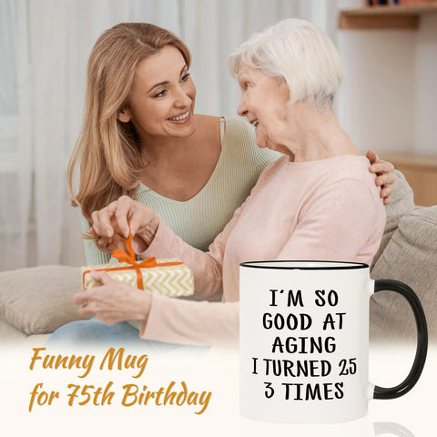 Aurahouse 75th birthday mug quote print close-up highlighting witty aging humor