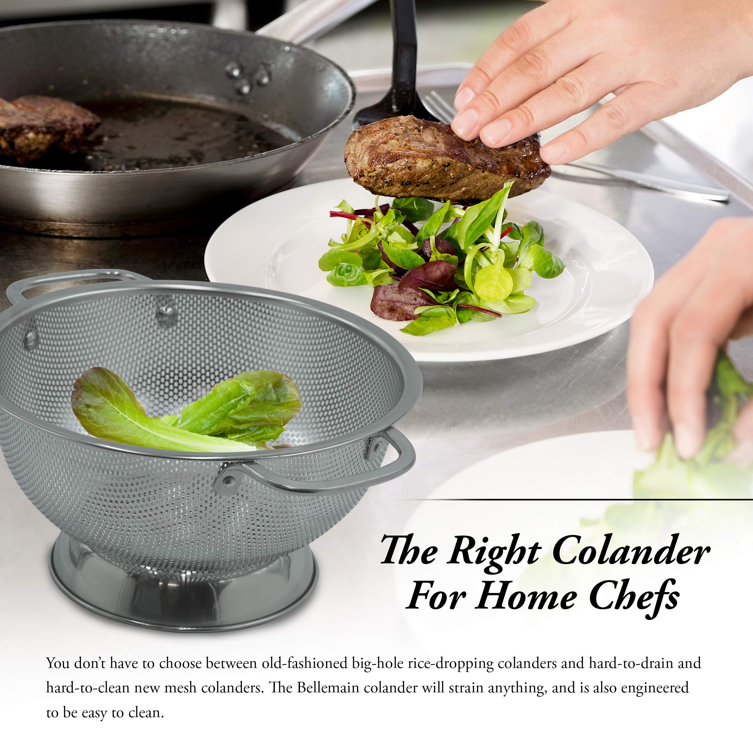Bellemain colander with micro-perforations for fast drainage.