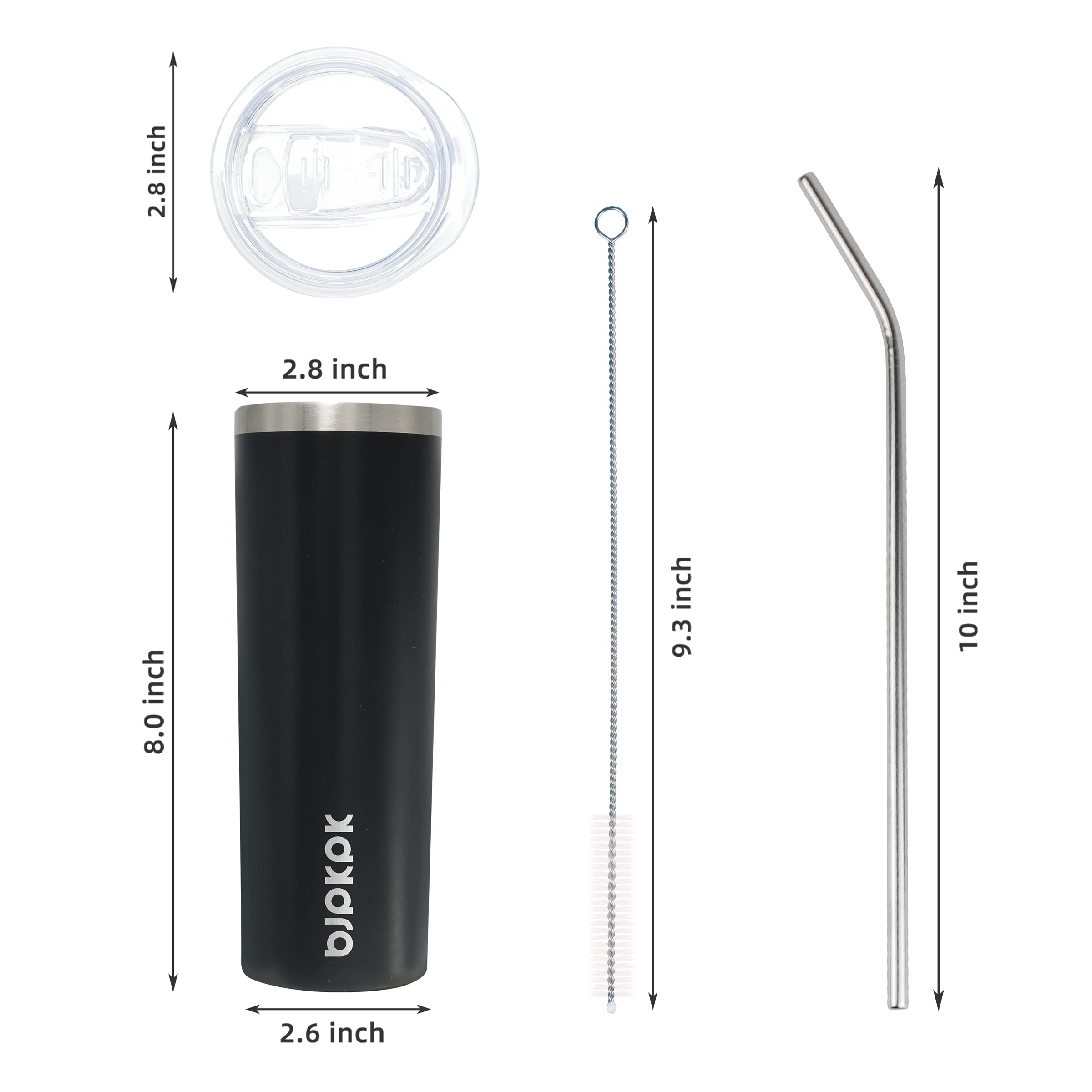 BJPKPK Slim design tumbler with narrow body for easy grip.
