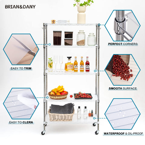 Brian & Dany waterproof liner protects lower shelves from spills and moisture.