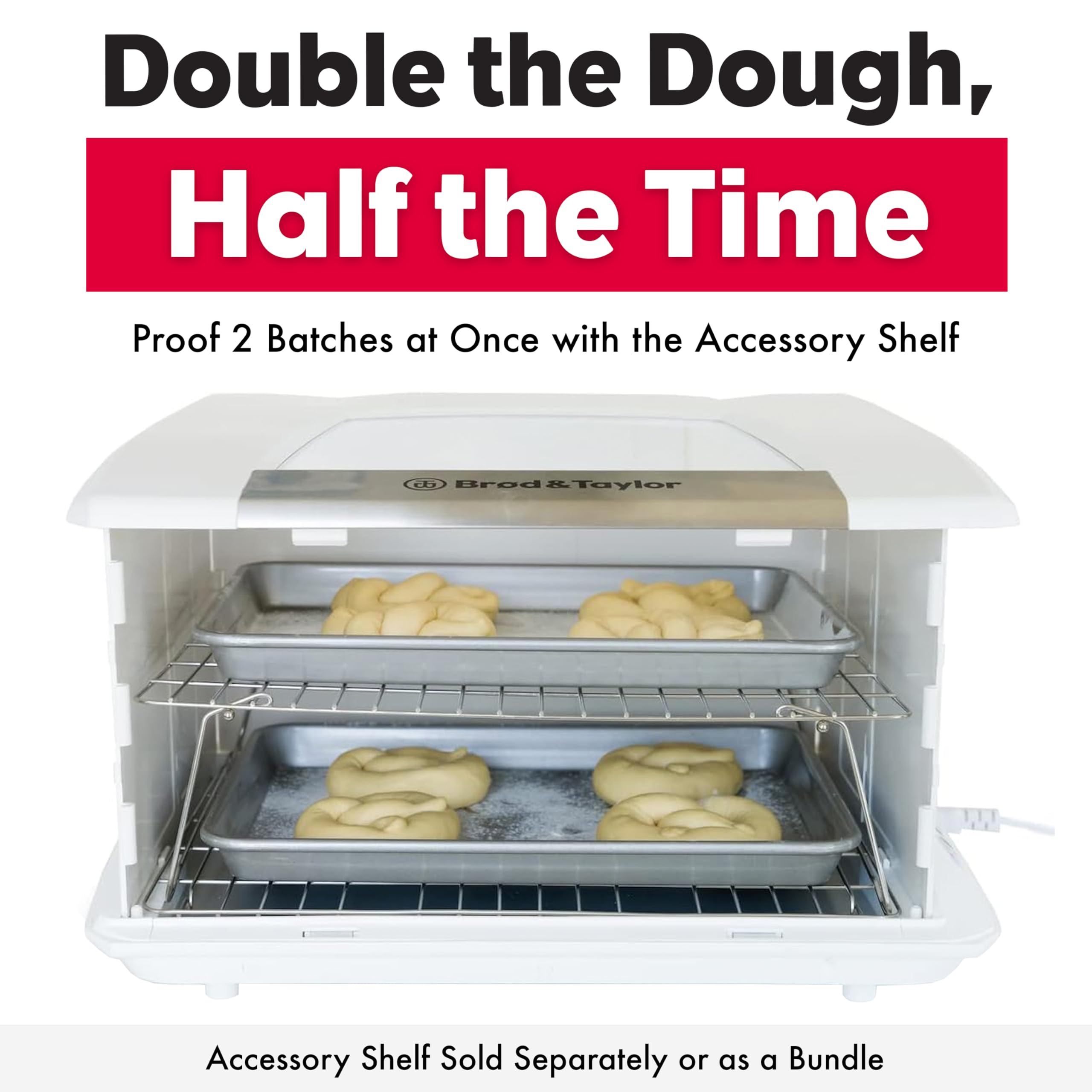 Brod & Taylor proofer used for yogurt fermentation and gentle low-heat tasks.