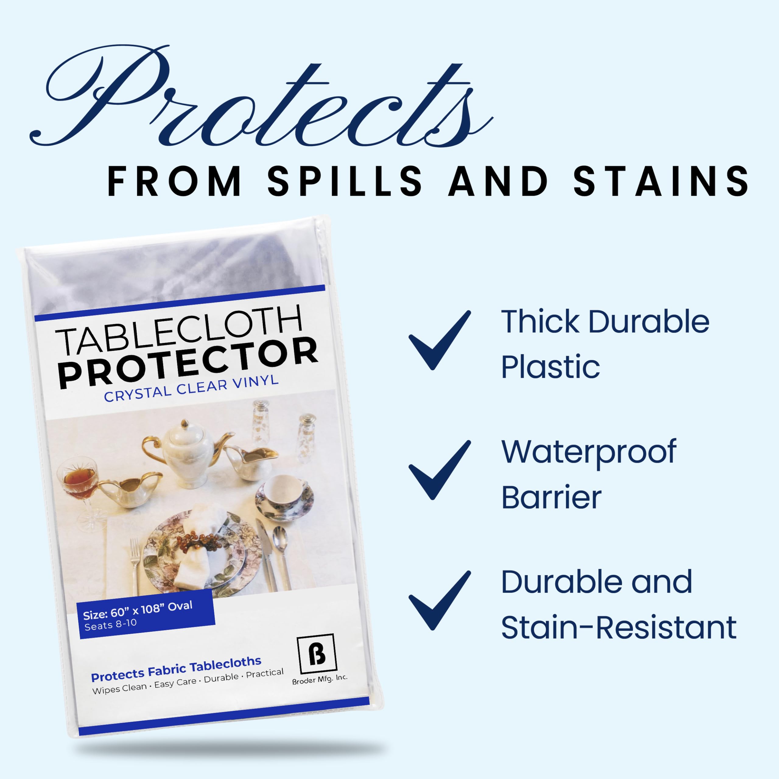 Broder Mfg. Inc. clear protector preserves table decor under bright lighting.
