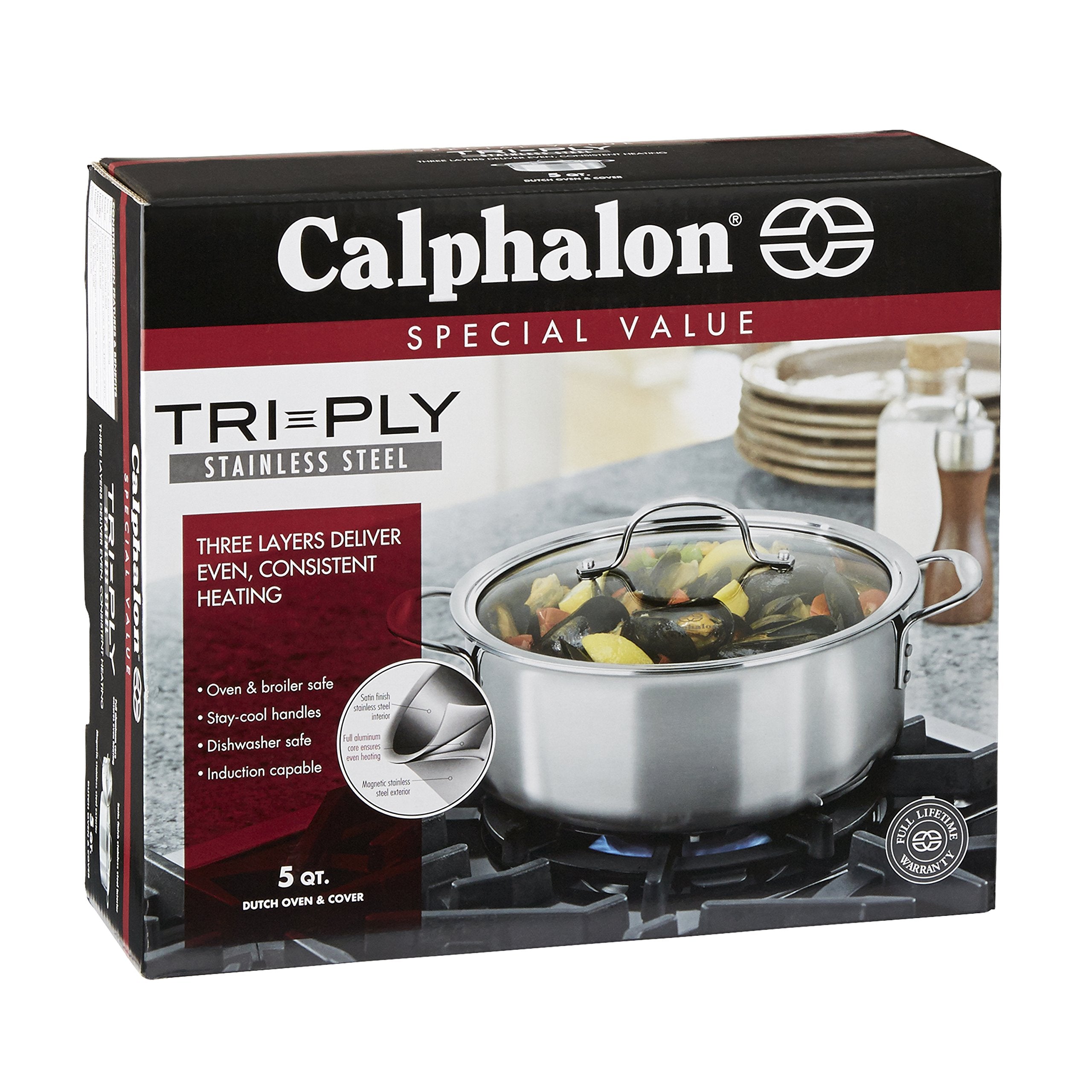 Calphalon Tri-Ply long handles stay cool for safe handling.