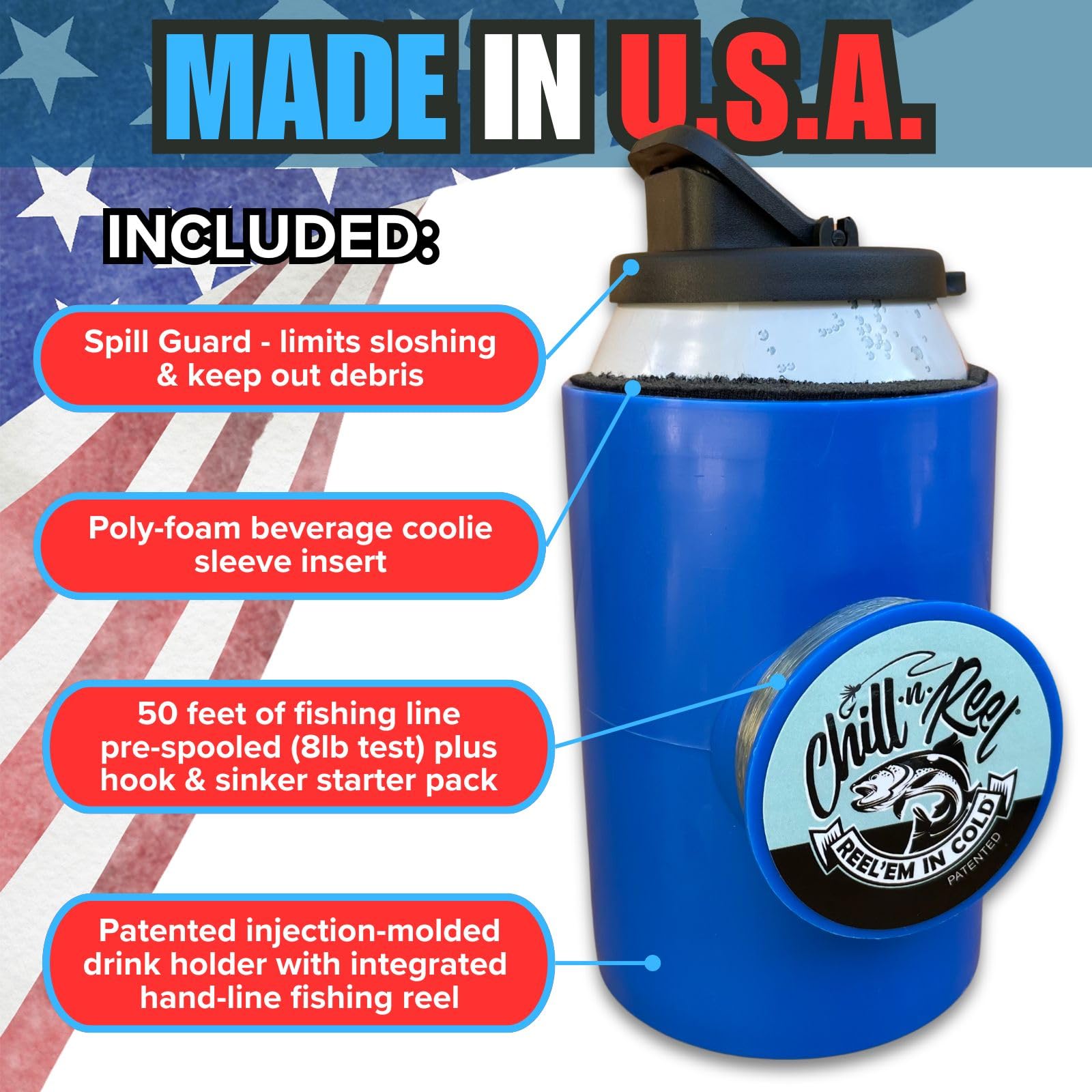 Chill-N-Reel foam coolie insert keeps drinks chilly on hot days.