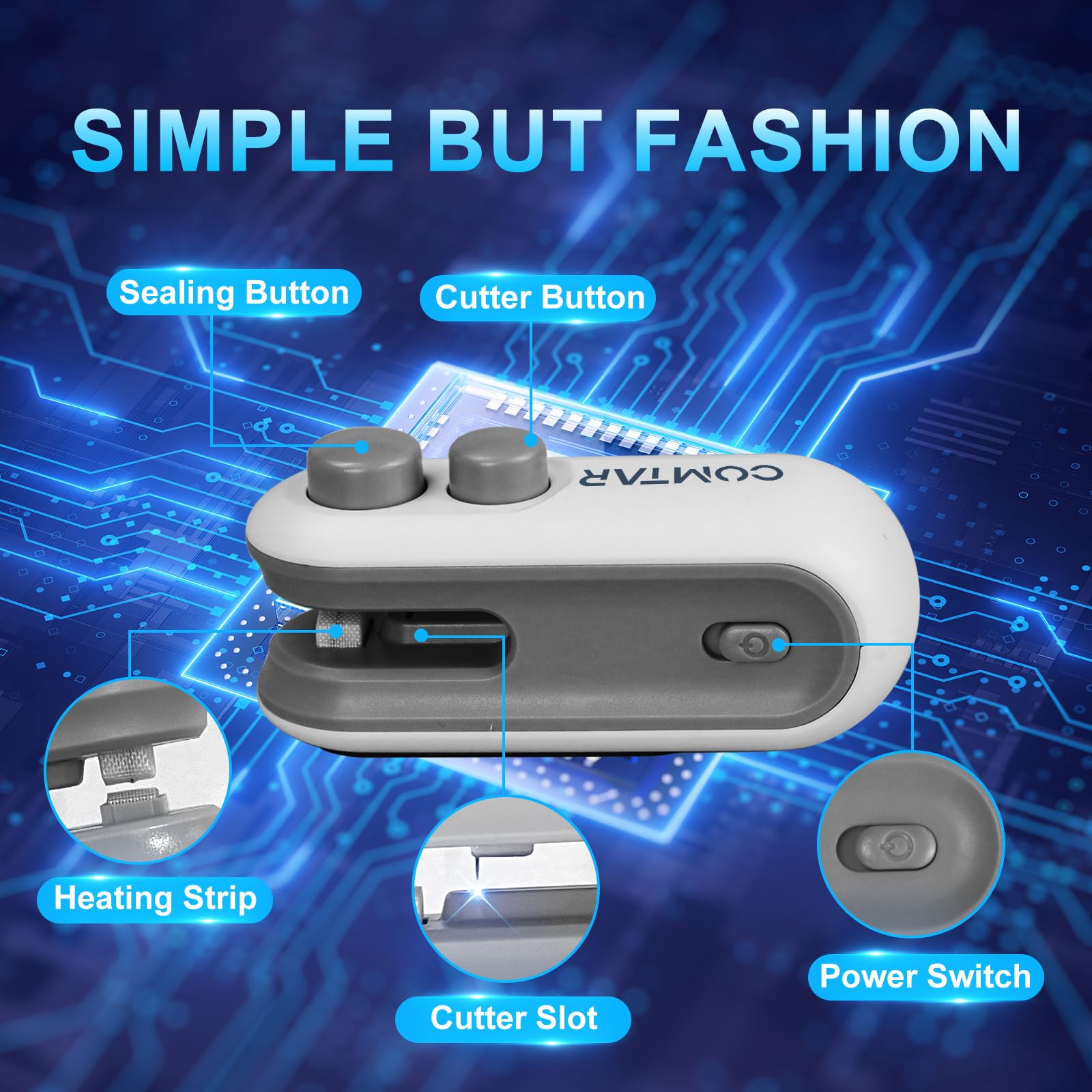 COMTAR no preheating instant sealer for simple daily use.