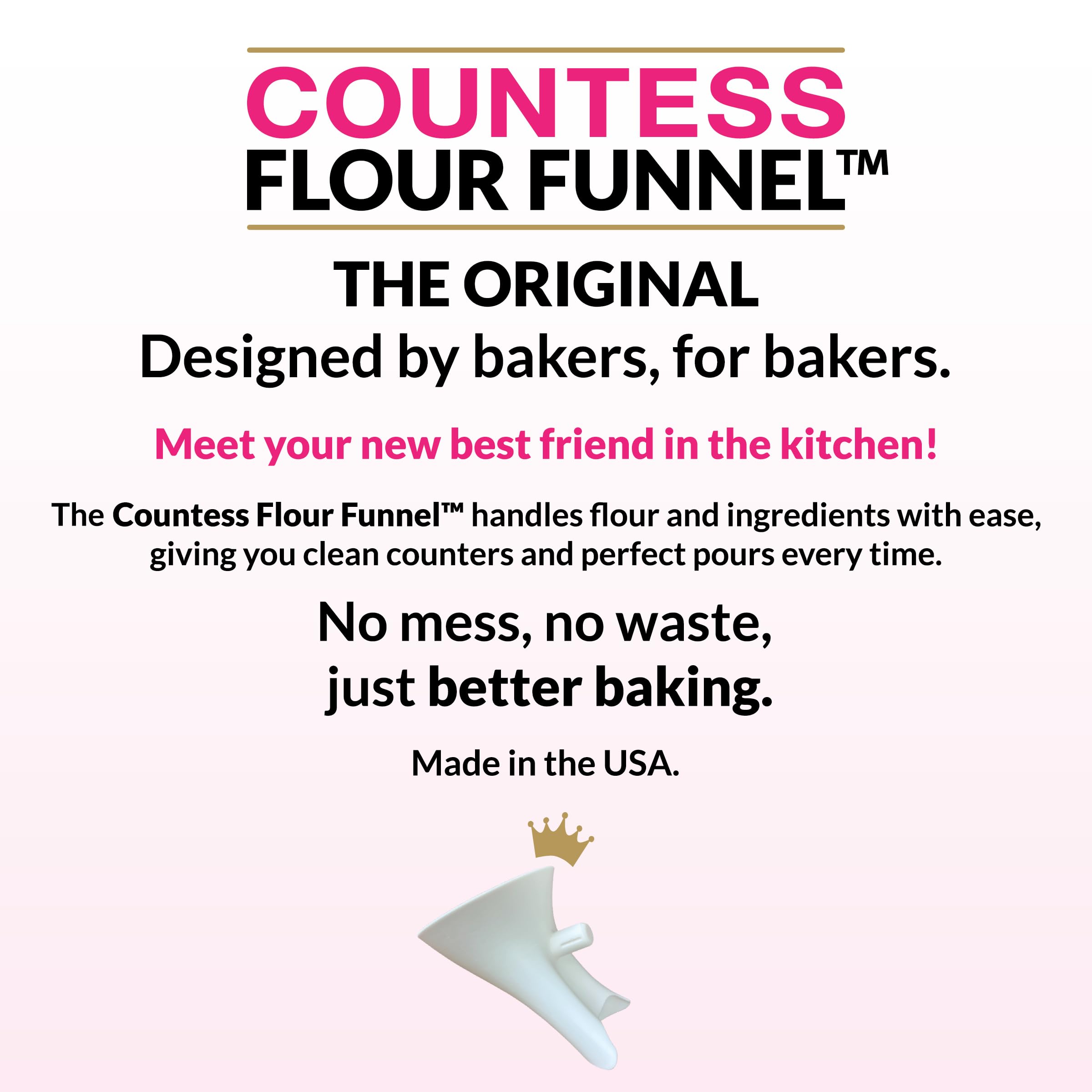 Countess Flour Funnel used while the mixer runs to pour ingredients.