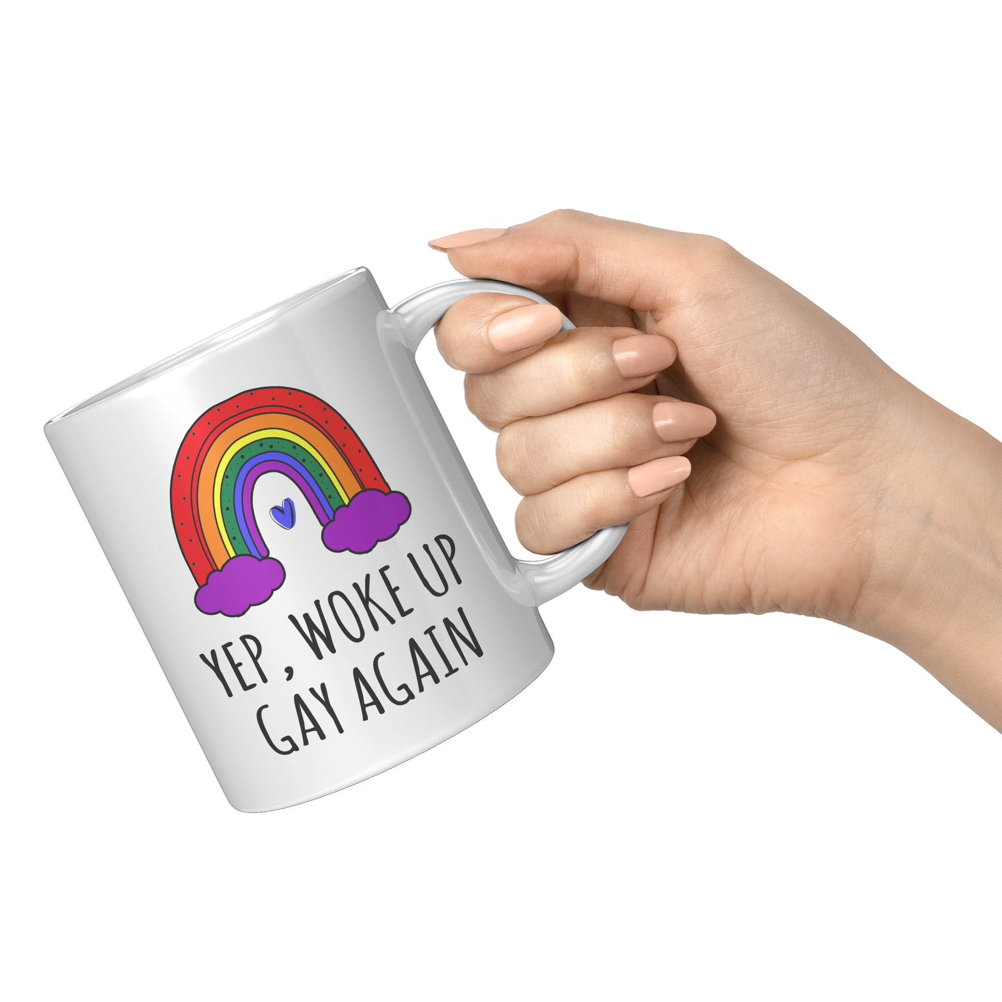 Coveted Goods Yep Woke Up Gay Again mug handle view reveals print quality