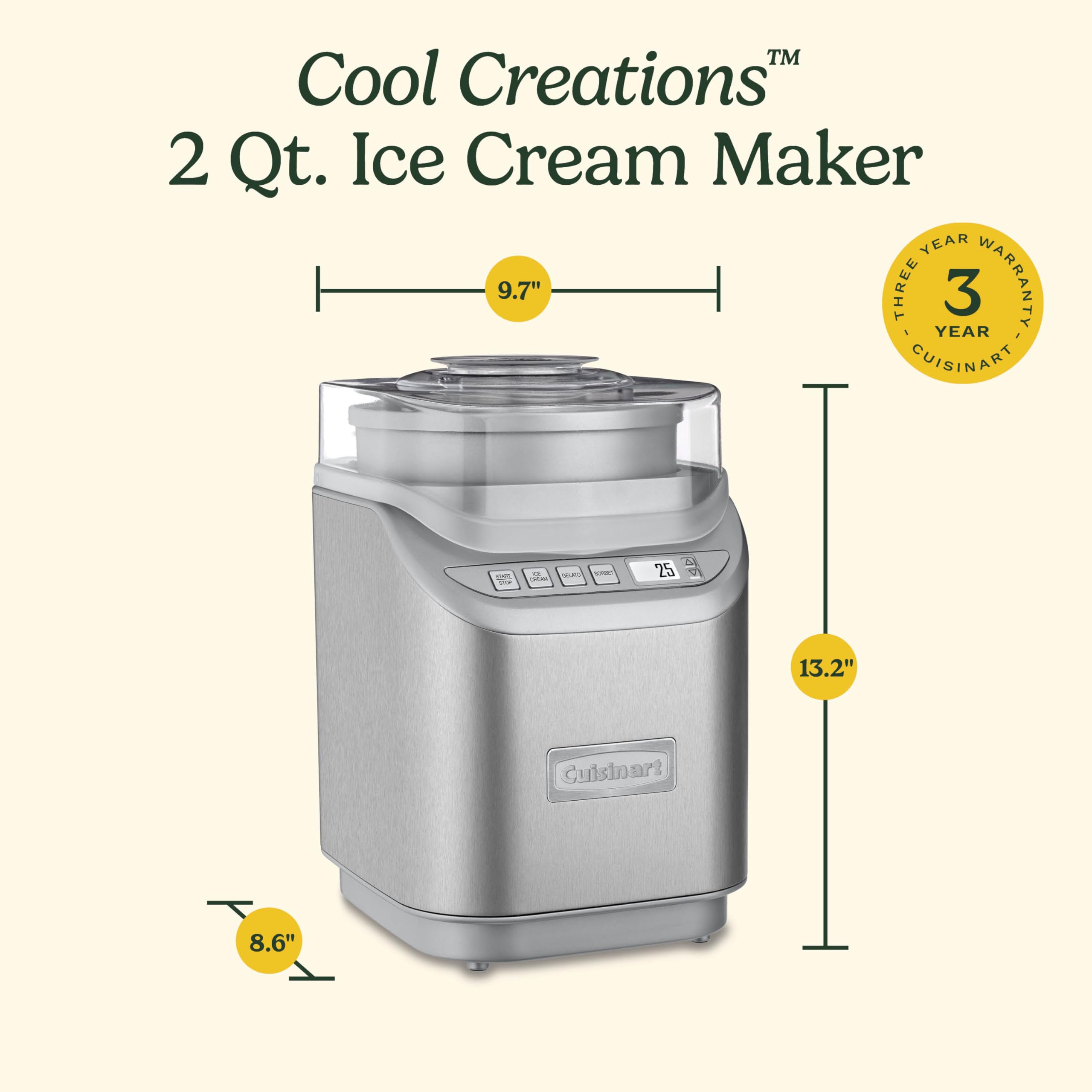 Cuisinart ice cream maker ready in 20 minutes.