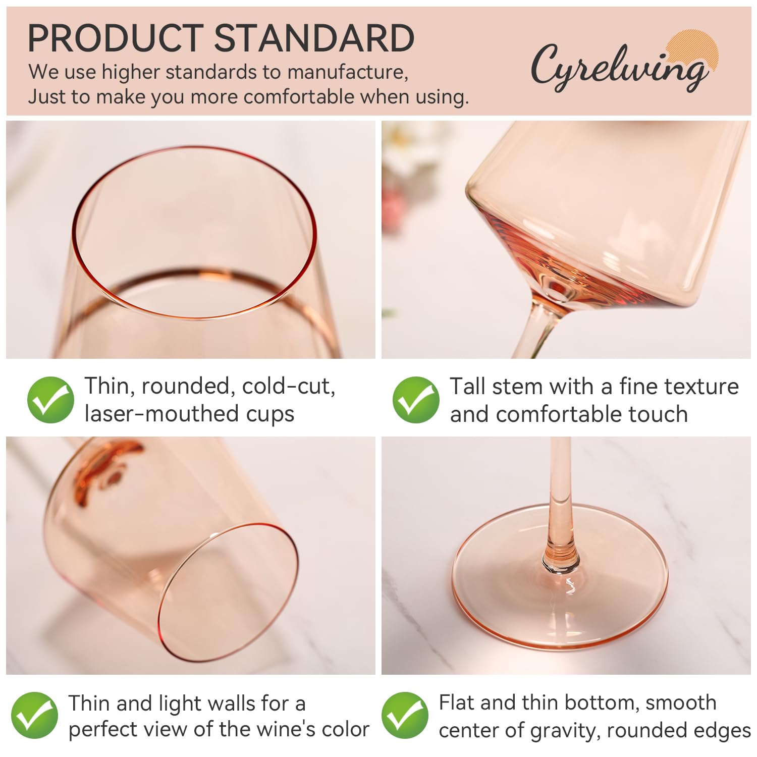 Cyrelwing flat thin bottom stem glasses provide balance and stability