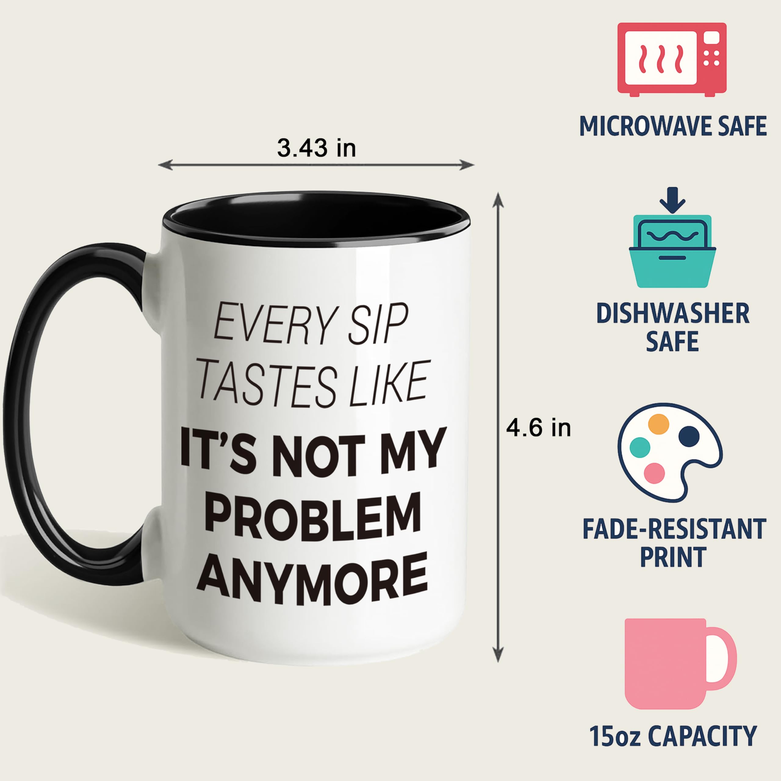 Deoqash Not My Problem Anymore retirement mug side view, suited for both hands