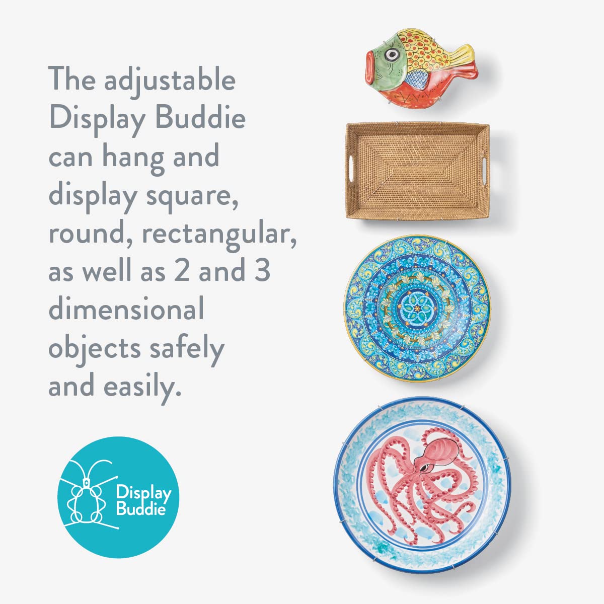 Display Buddie suitable for indoor or outdoor display