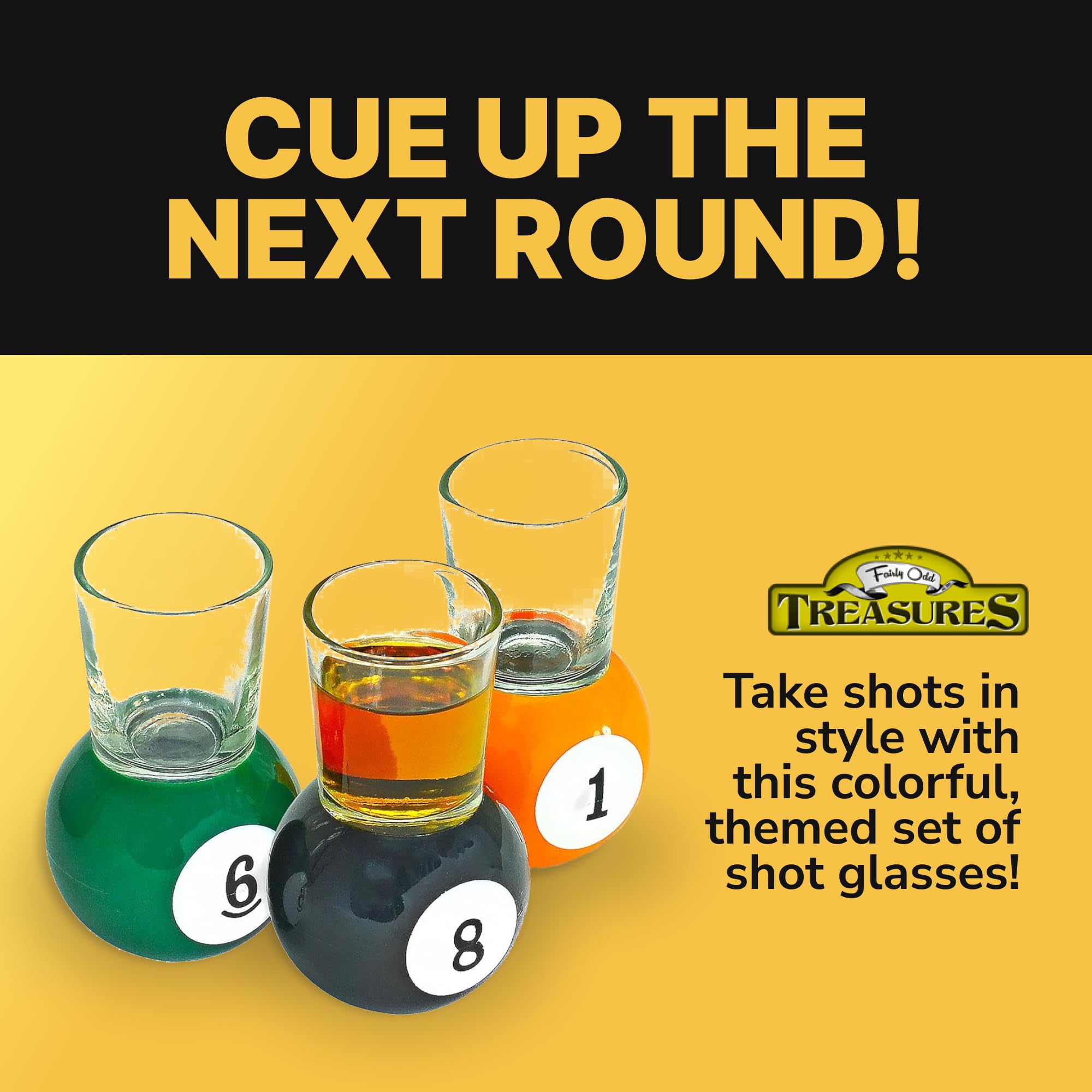 Fairly Odd Novelties billiards shot glass on green ball base, easy to clean after the game.