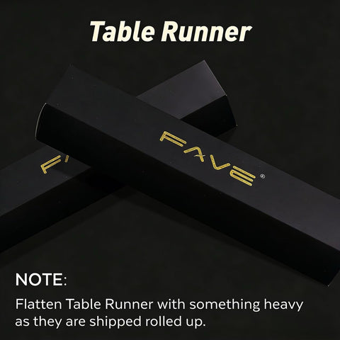 FAVE Gold table runner arrives shipped rolled, ready to unroll