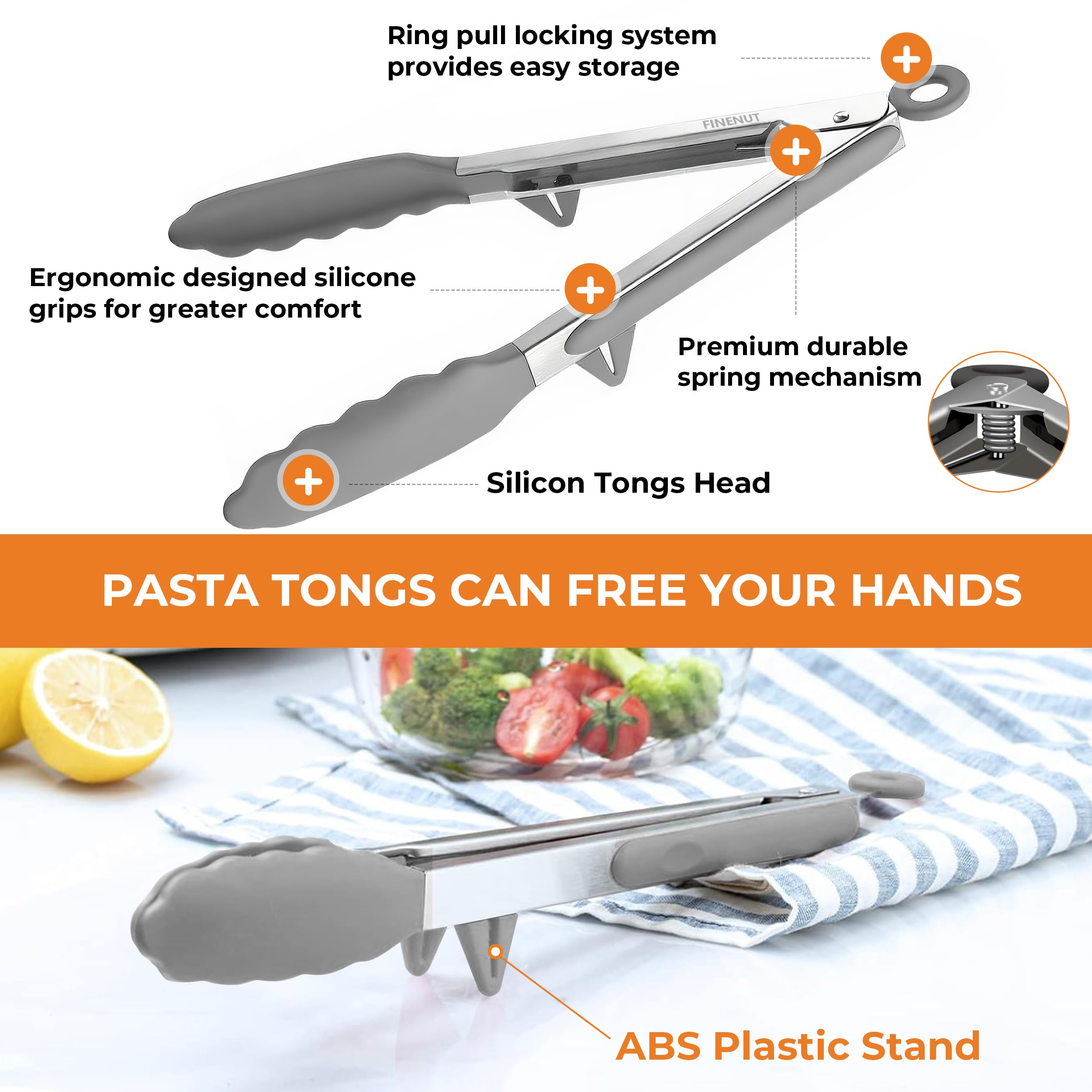 Finenut locking kickstand tong keeps hands clean during prep.