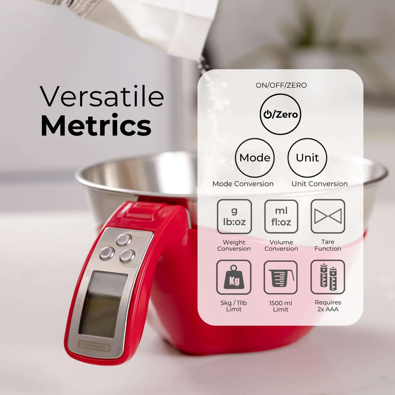 Fradel tare function enables sequential ingredient measurements without recalibration.