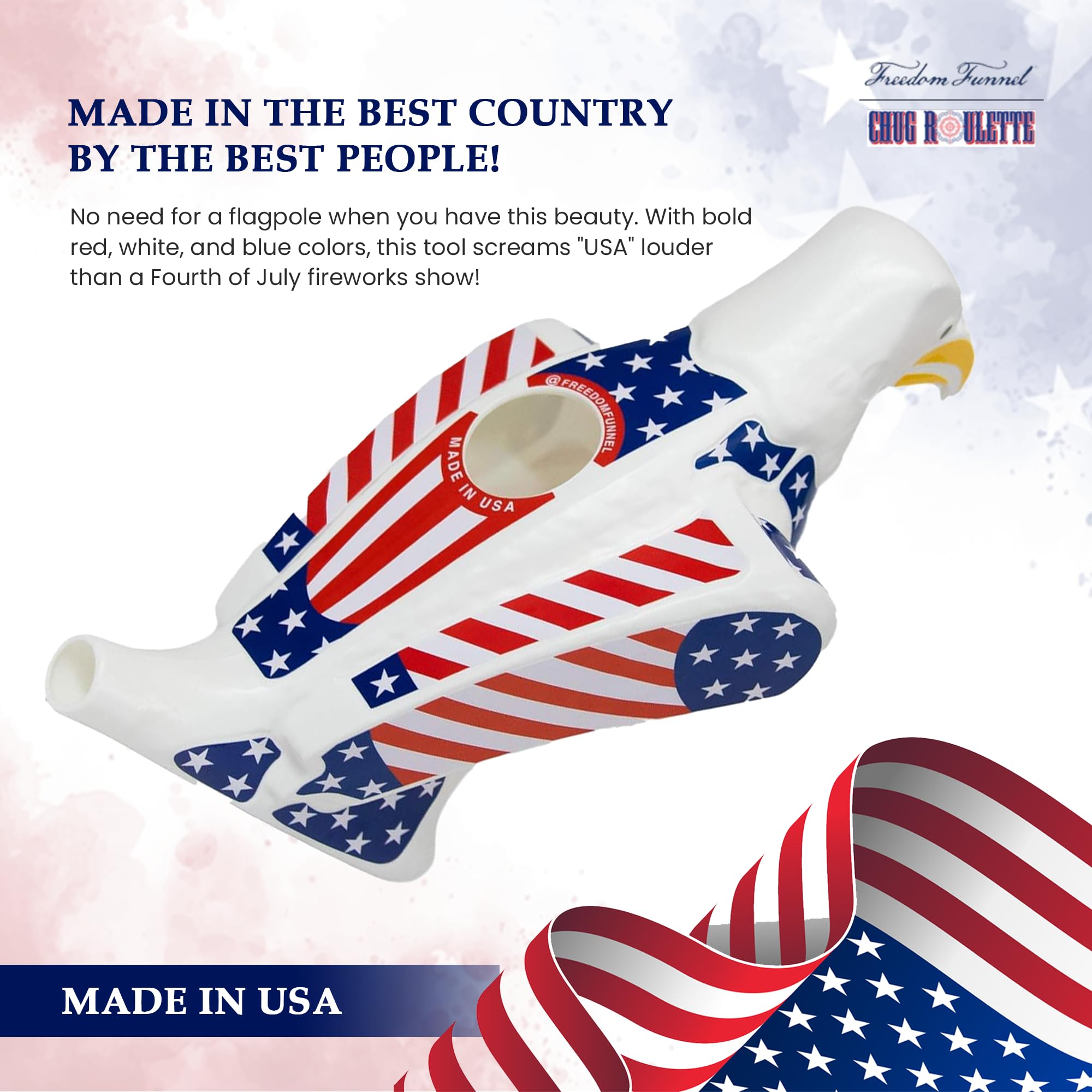 Freedom Funnel eagle design wrapped in stars and stripes adds patriotic flair.