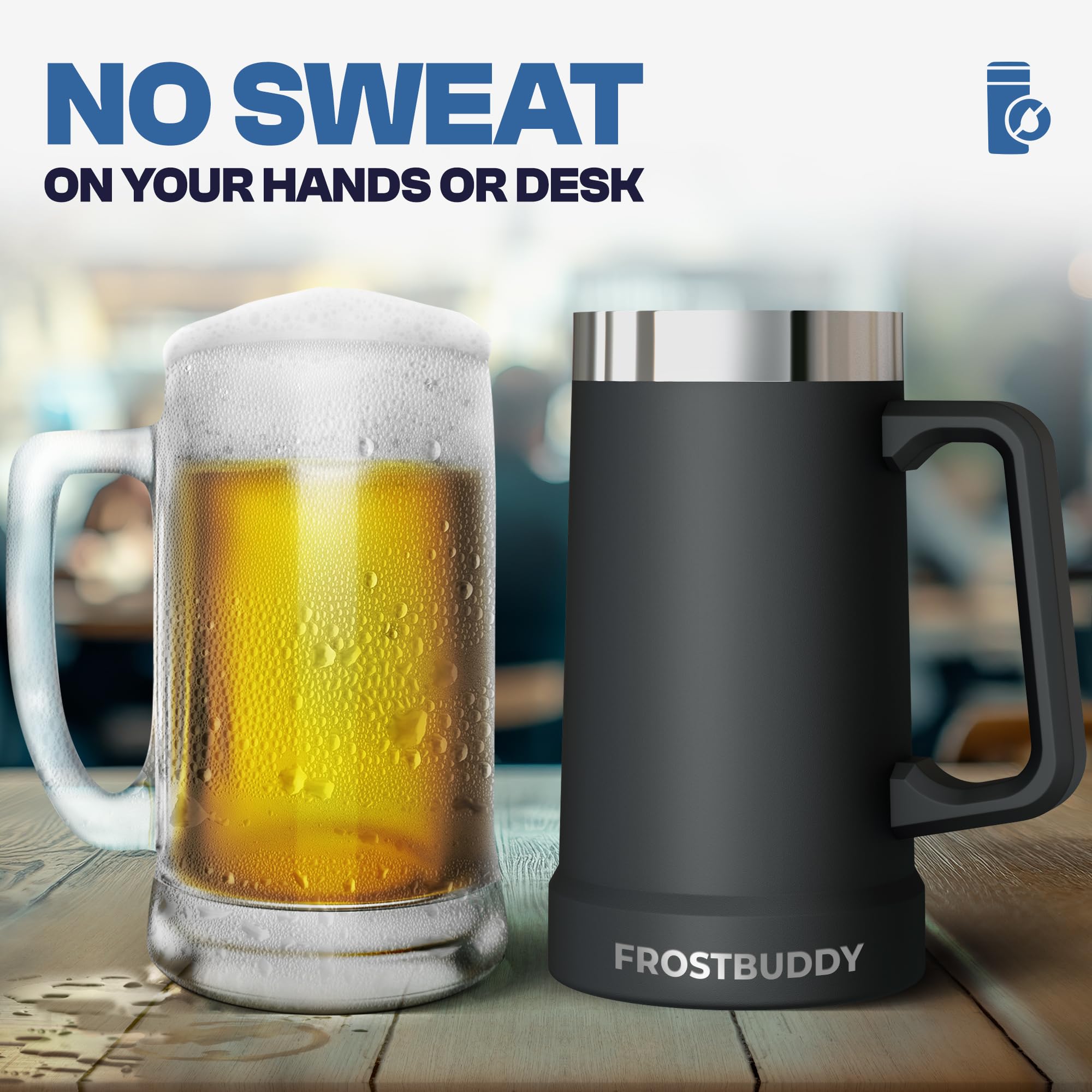 Frost Buddy Stein Buddy 24oz capacity, fewer refills demonstrated.