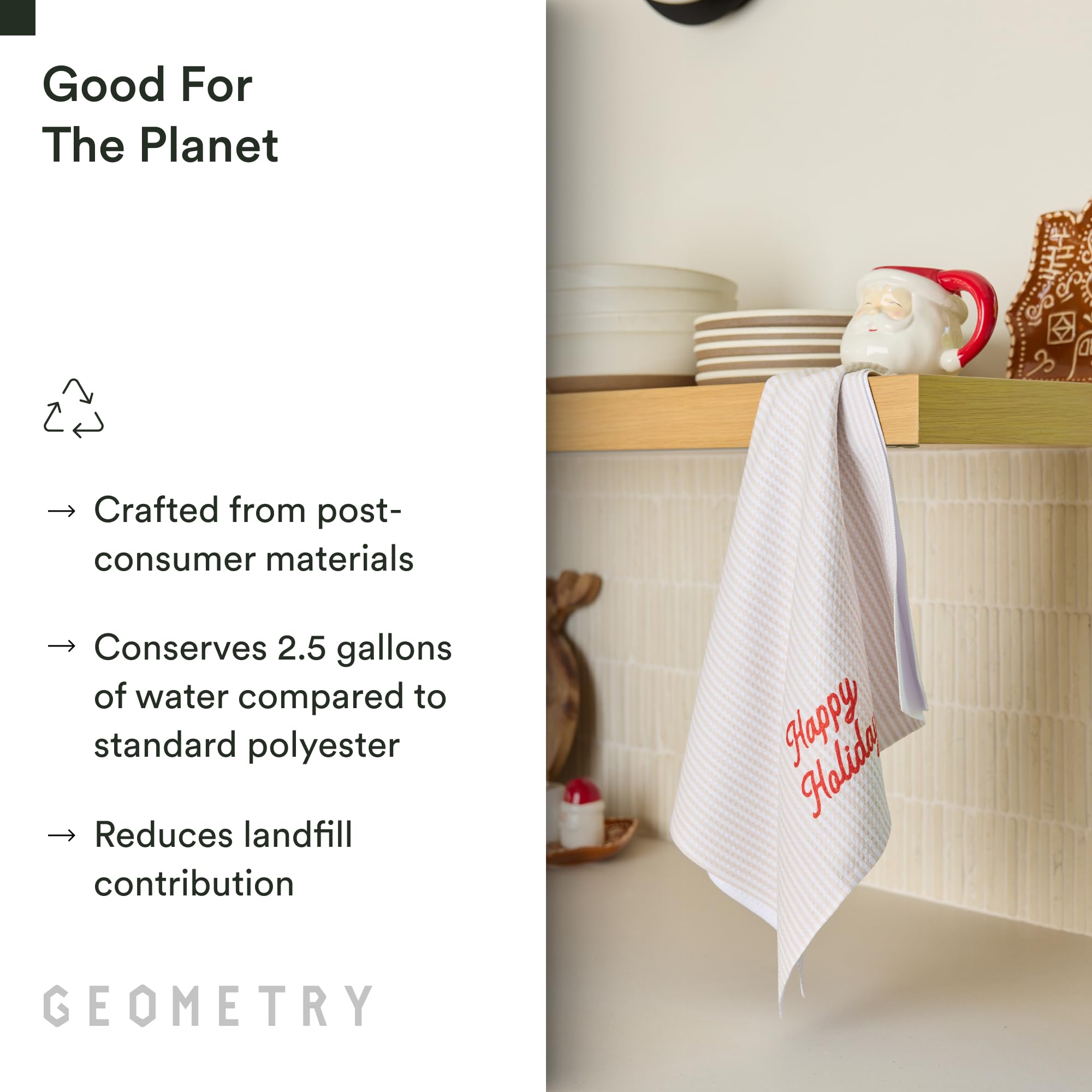 GEOMETRY Christmas Kitchen Towels absorbency closeup shows up to seven times their weight.