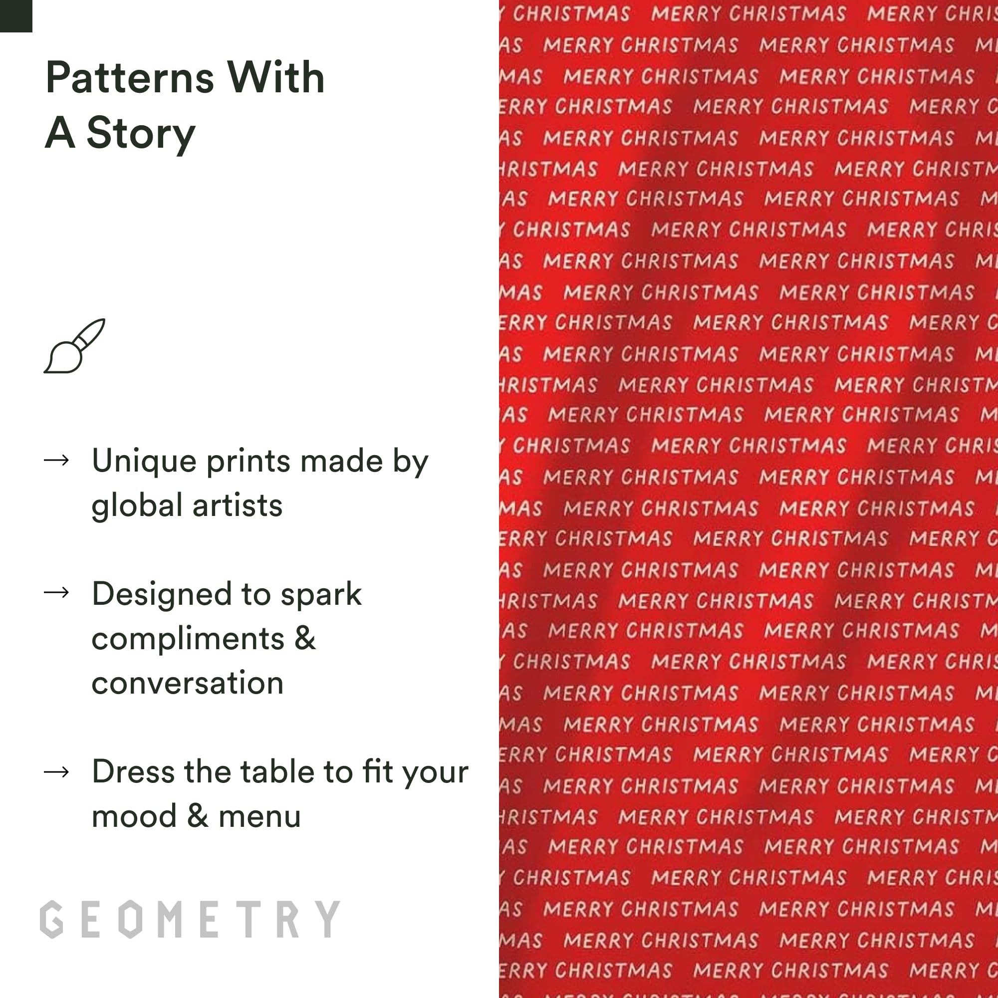 GEOMETRY post-consumer materials highlight sustainable holiday linens.
