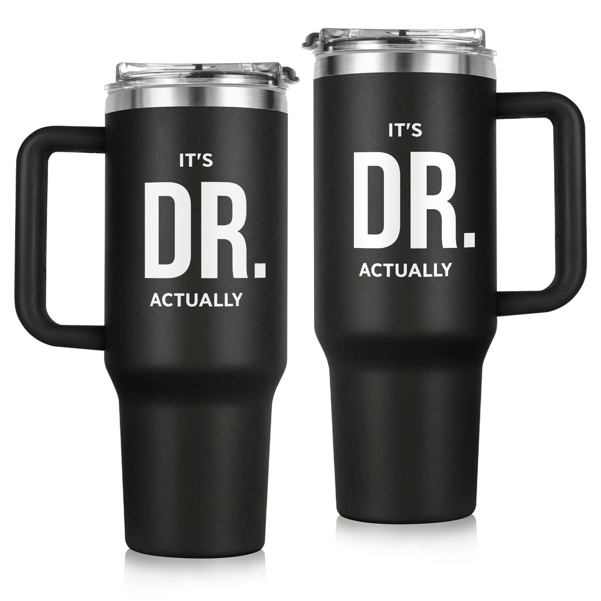 GoMelley It's Dr Actually front design tumbler for bold daily hydration