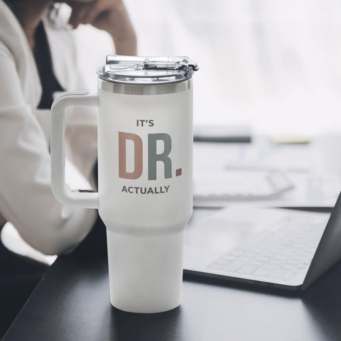 GoMelley It's Dr Actually 40oz tumbler with leak-proof lid for travel