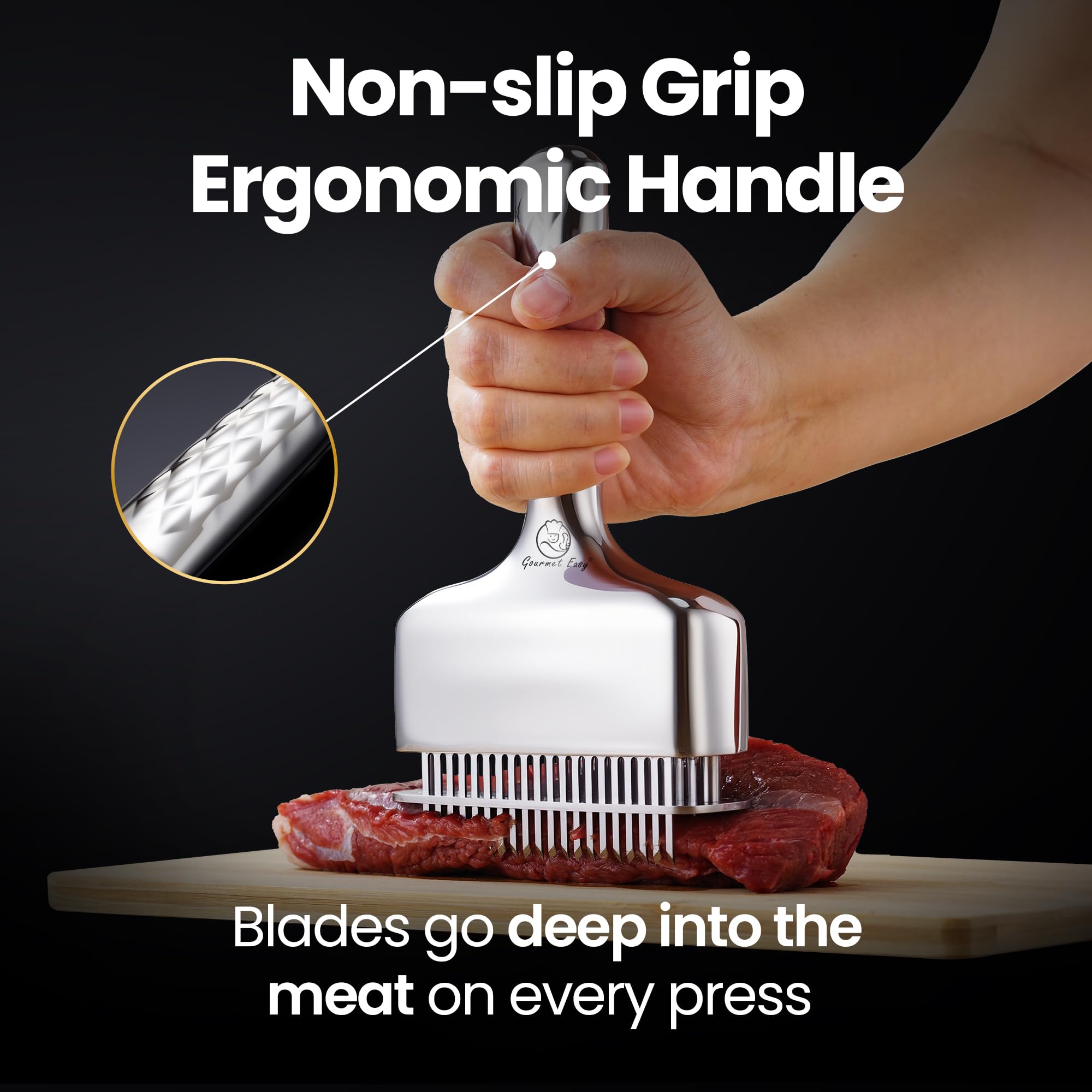 Gourmet Easy meat tenderizer stainless blades penetrate fibers for better marinade absorption.