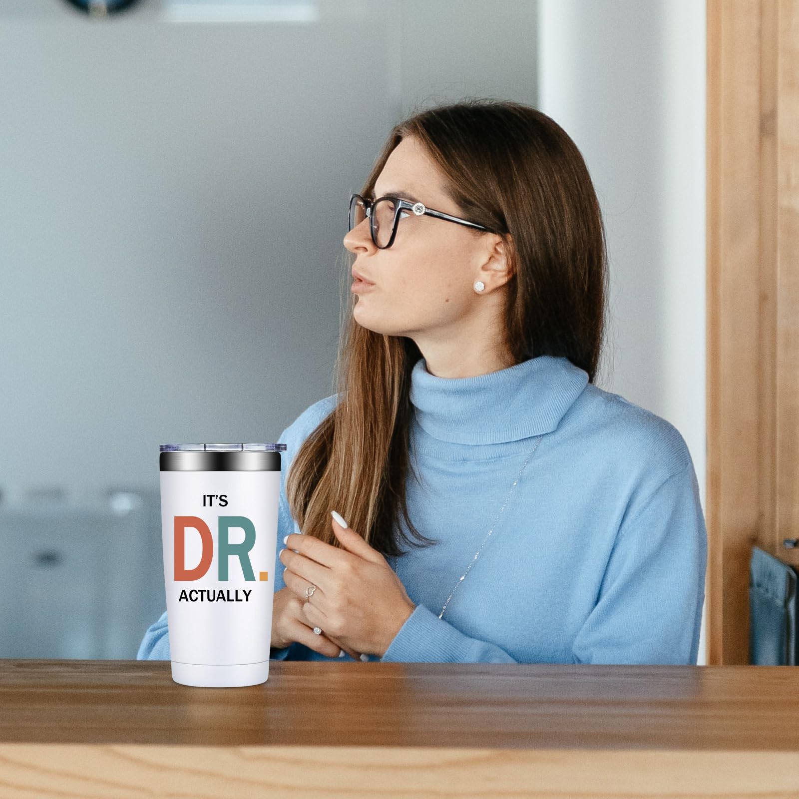 Grifarny Its Dr Actually Tumbler keeps hot or cold beverages longer.