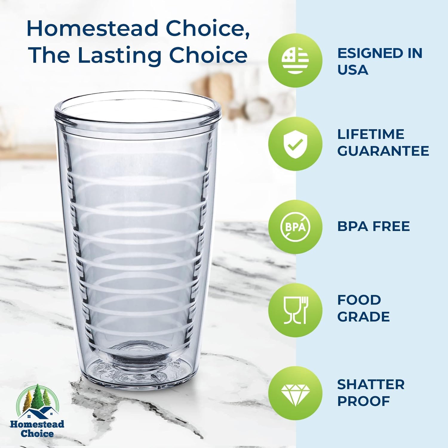 Homestead Choice double-wall design keeps drinks at temperature without sweating