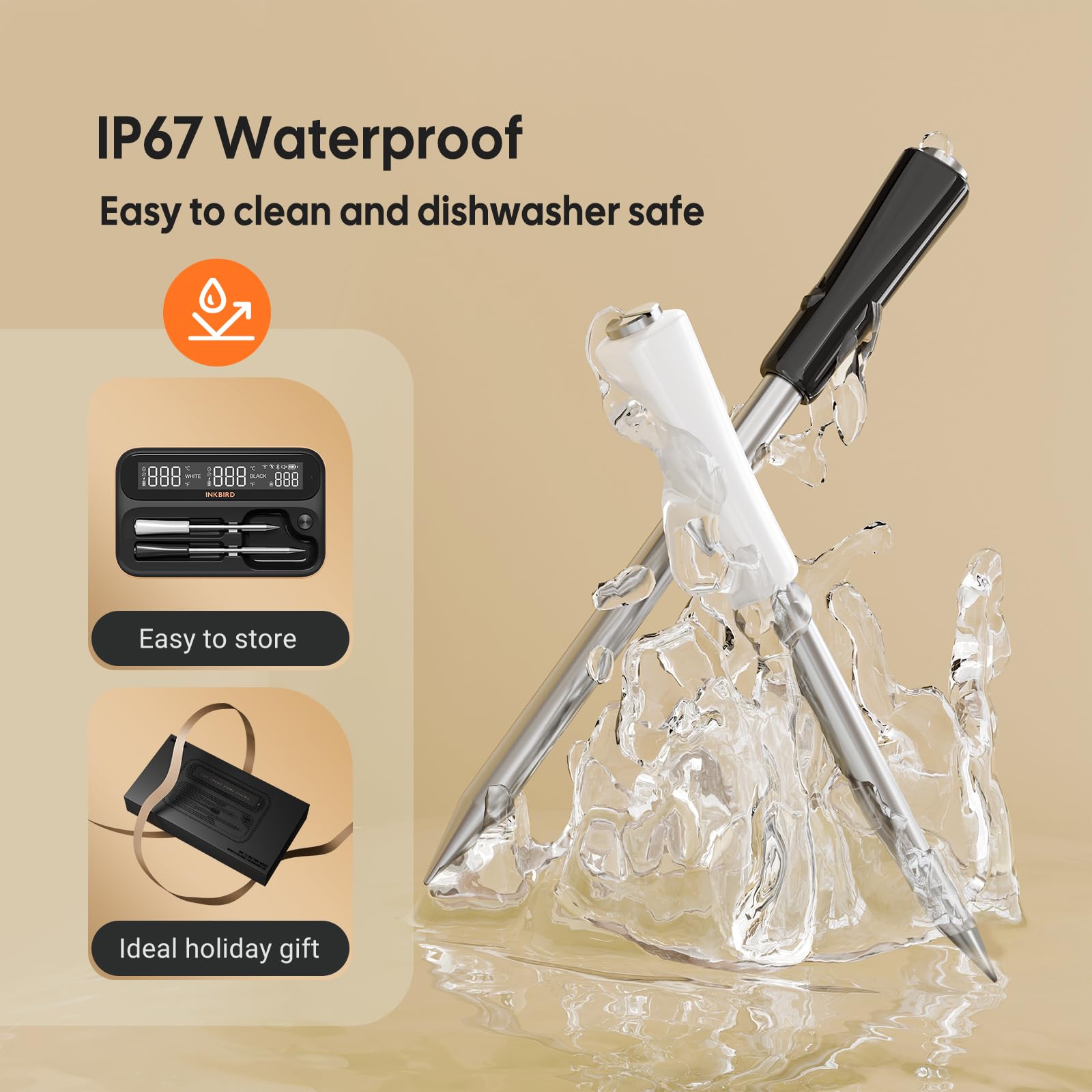 Inkbird WiFi thermometer IP67 probes resist splashes and are easy to clean.