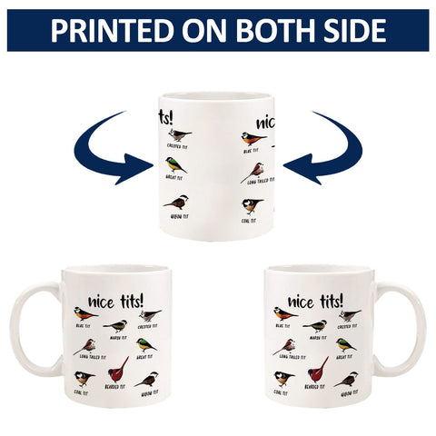 Jigfoxy Nice Tits Bird Mug both-sides print visible from any angle