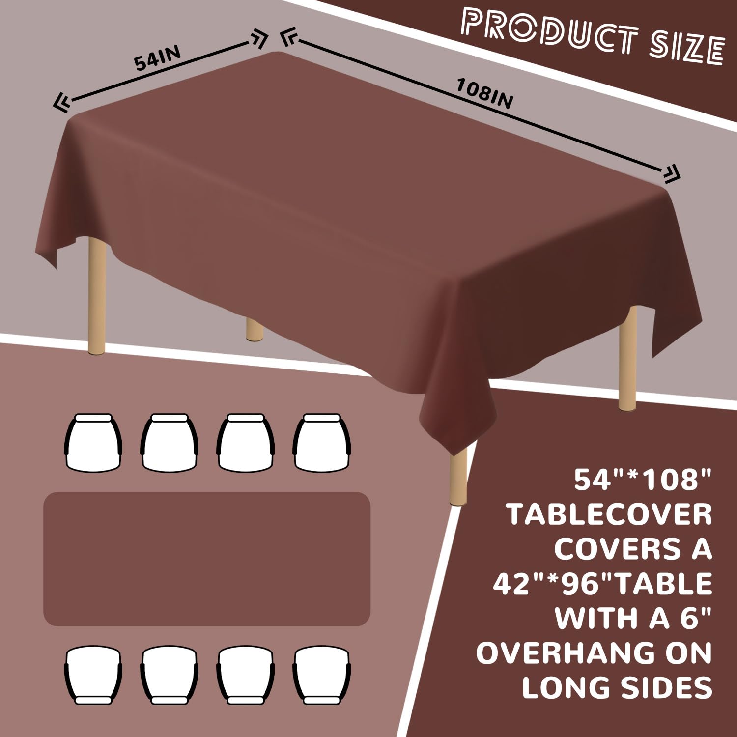 JSQBSECL brown tablecloth 54x108 on table for a clean, coordinated look.