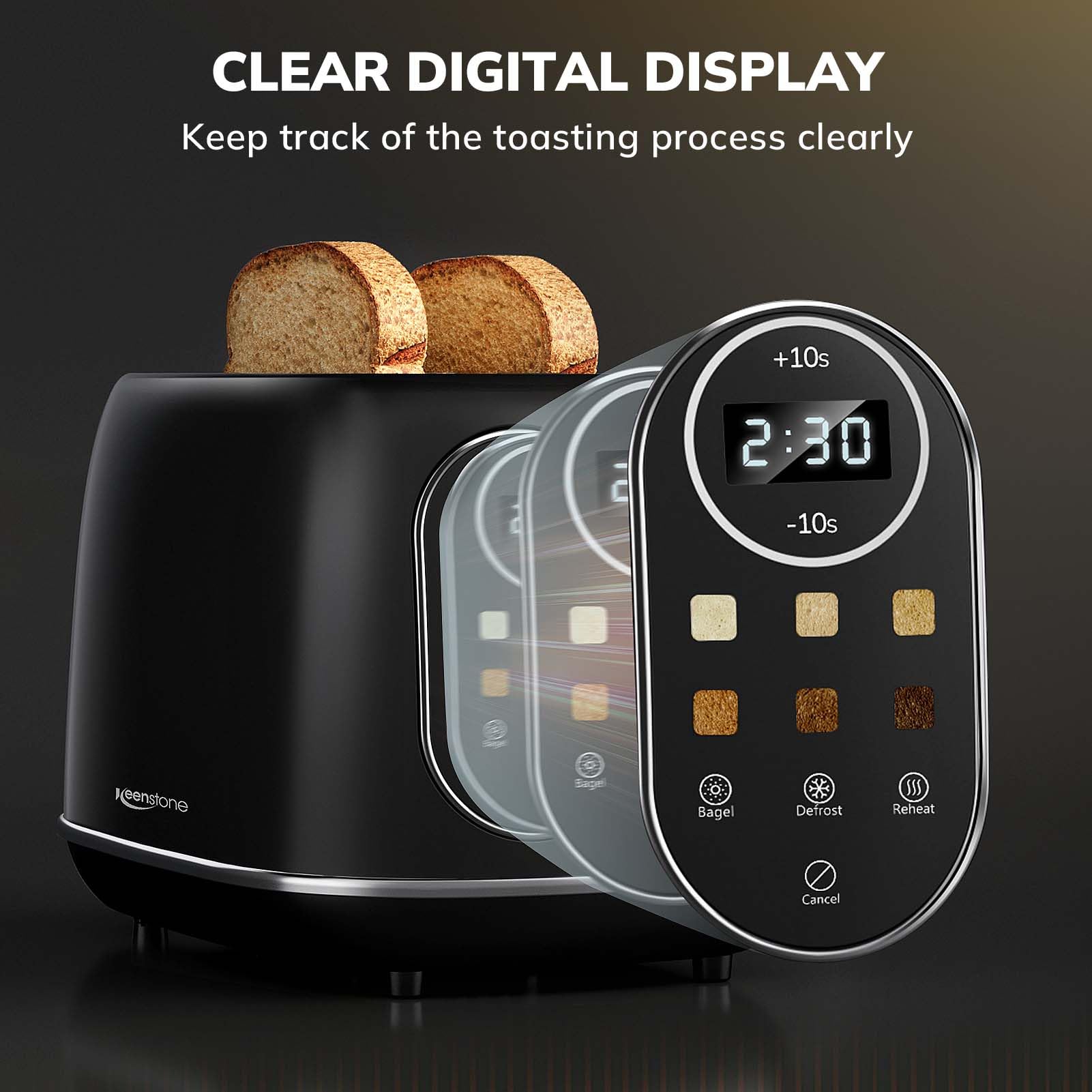 Keenstone smart touch screen toaster control panel closeup for precise browning levels