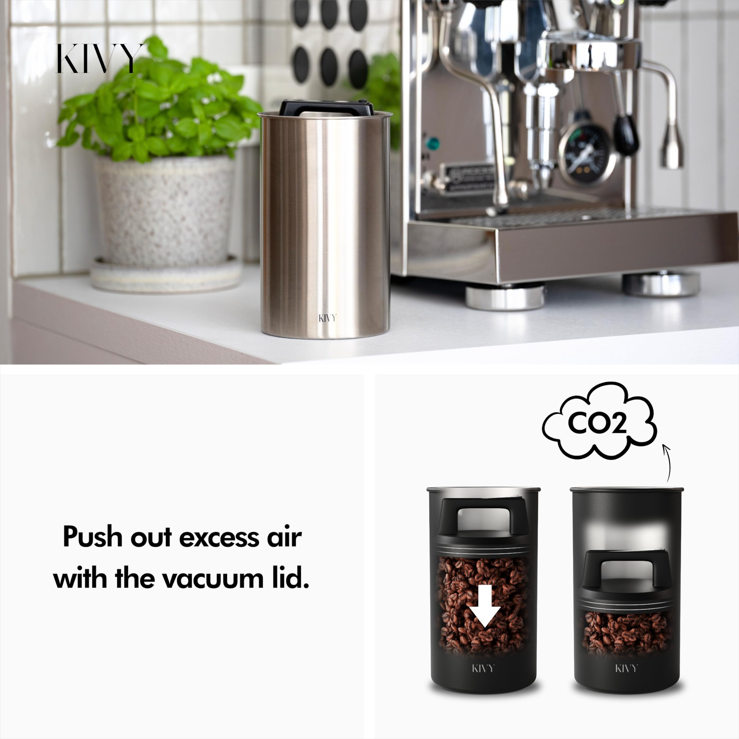 KIVY stainless steel coffee canister seal keeps air out for longer freshness
