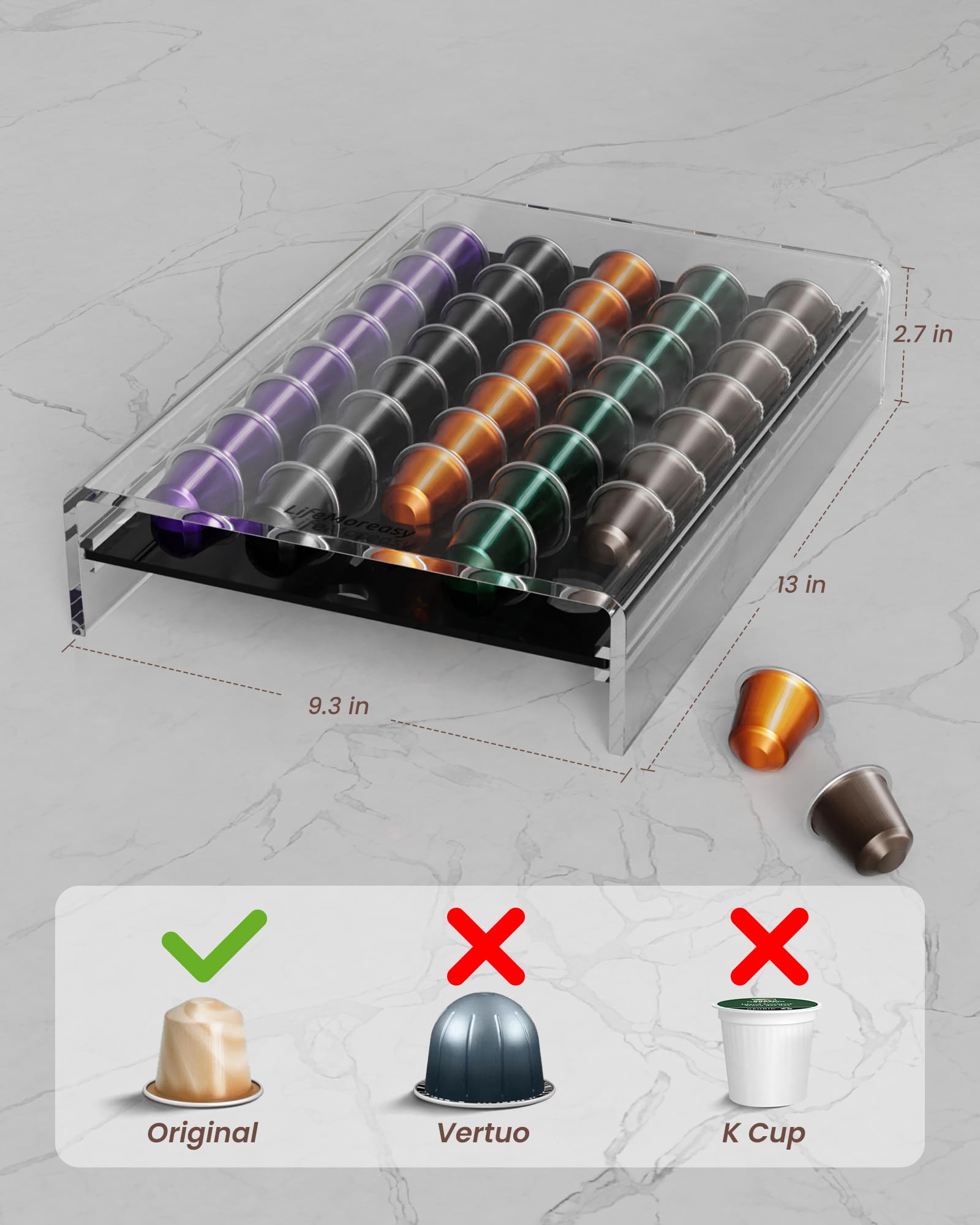 LifeMoreasy pod drawer features neat placement to prevent rolling capsules.