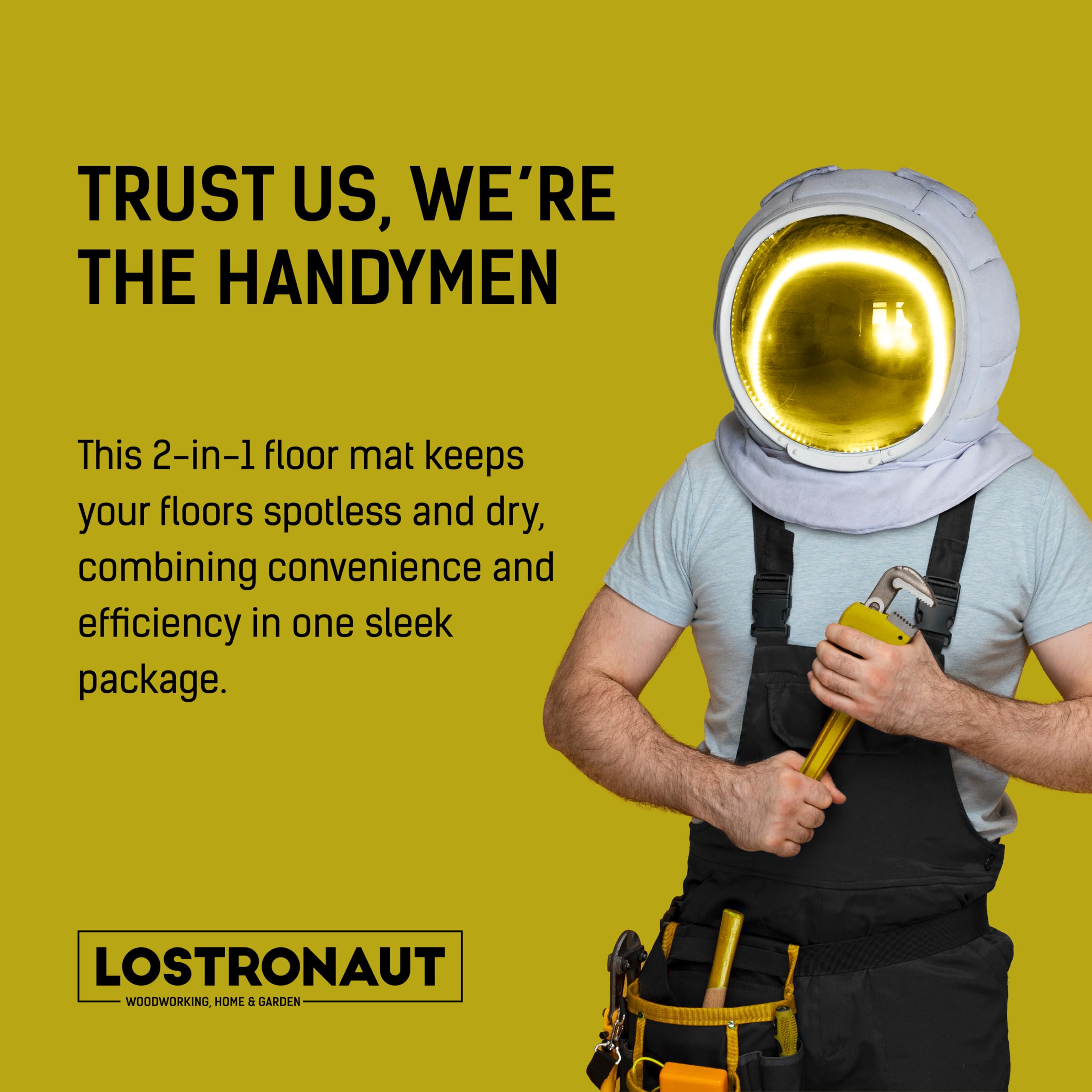 LOSTRONAUT 25x16 split-entry mat fits doors and high-traffic spaces.