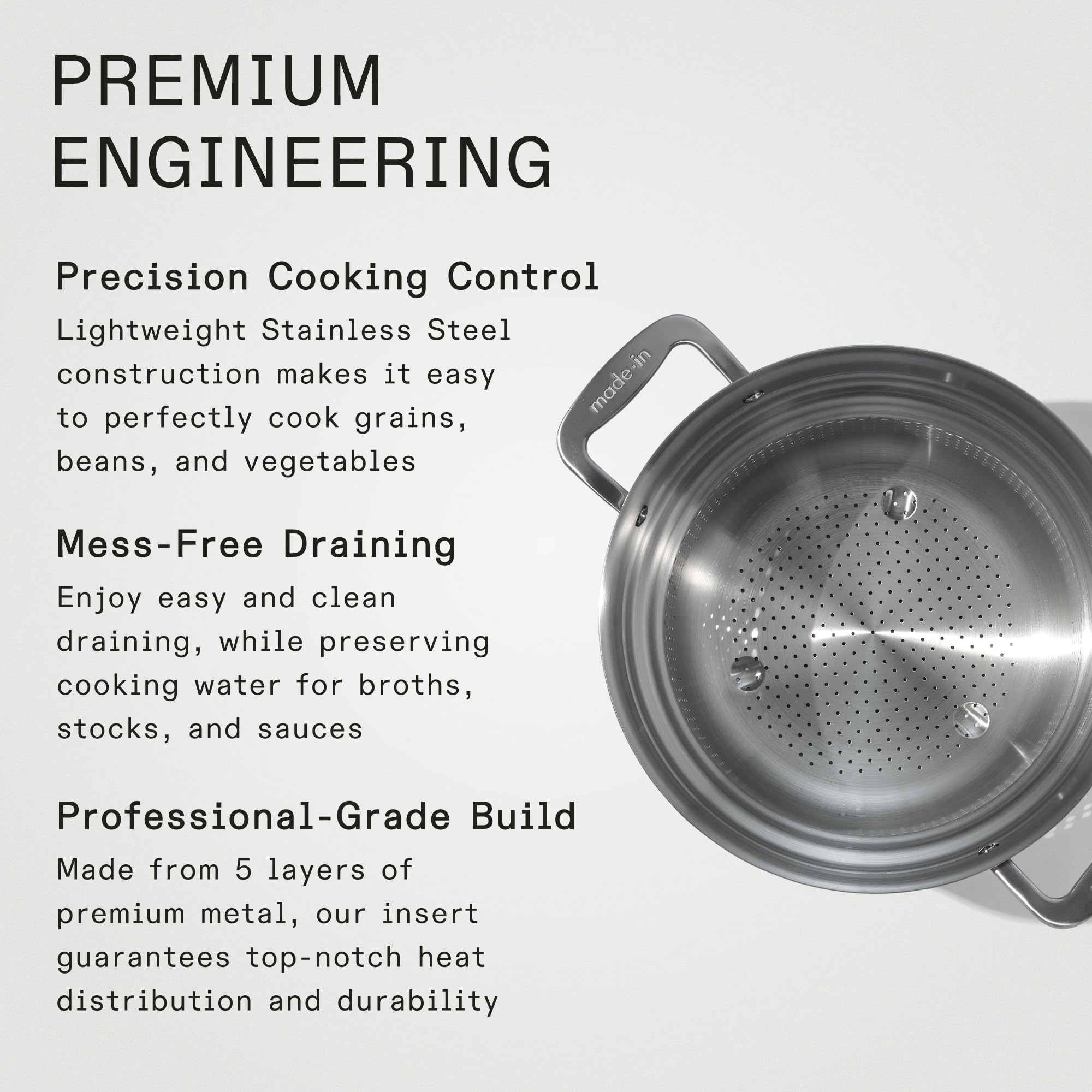 Made In pasta insert dimensions ensure fit on 6- and 8-quart pots.