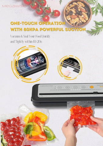 MEGAWISE vacuum sealer one-touch operation for effortless sealing.