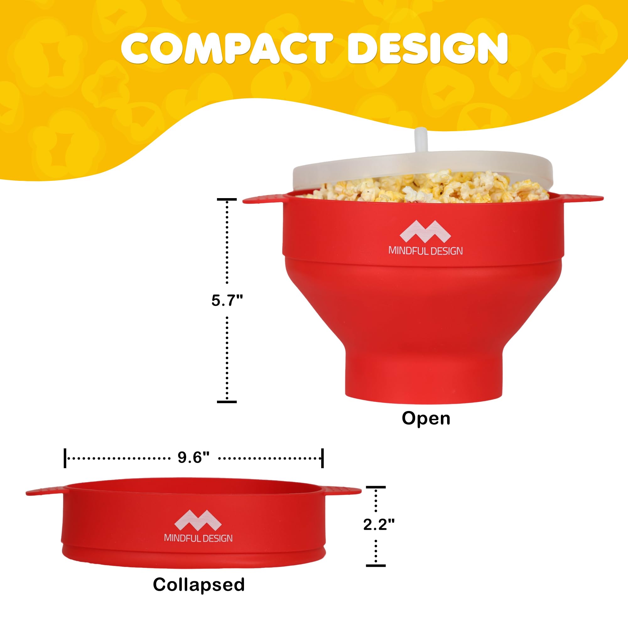 Mindful Design BPA-free, PVC-free silicone keeps popcorn toxin-free.
