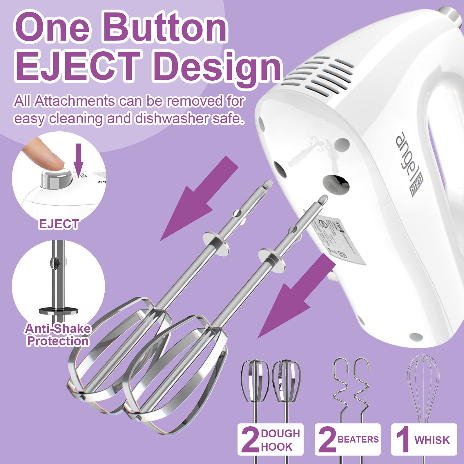 Mini Angel hand mixer with one-button eject for quick part changes.
